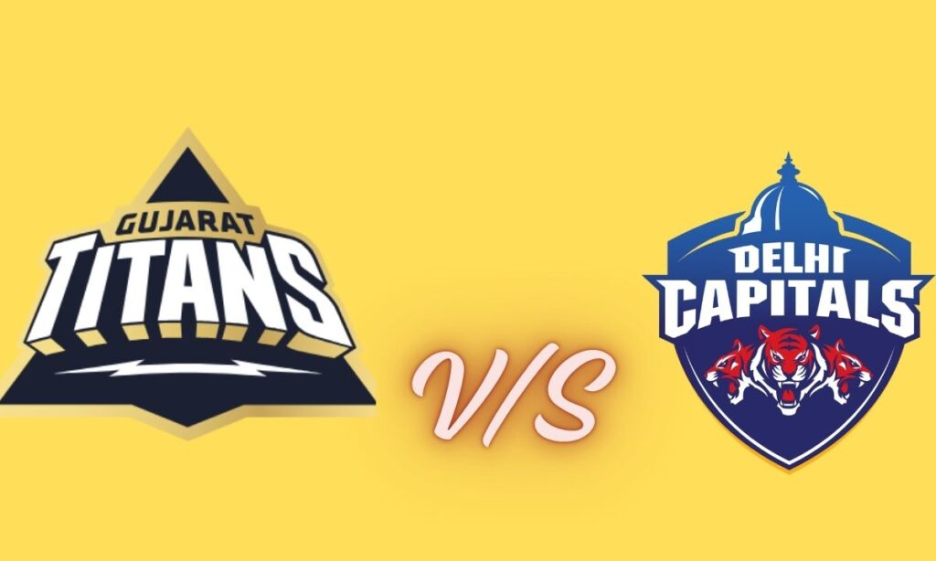 gujarat titans vs delhi capitals timeline